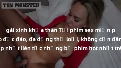 gái xinh khỏa thân Tải phim sex miễn phí chất lượng cao độc đáo, đa dạng thể loại, không cần đăng ký tài khoản. Cập nhật liên tục những bộ phim hot nhất trên thị trường. Sự lựa chọn hàng đầu cho người